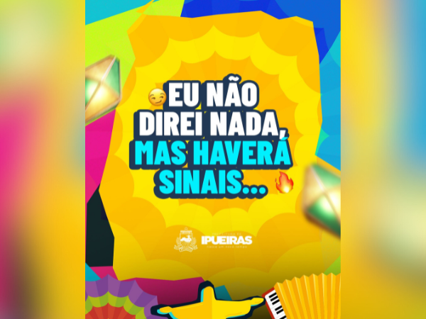 NÃO DIREI NADA, MAS HAVERÁ SINAIS...